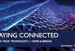Staying Connected at Home and Abroad