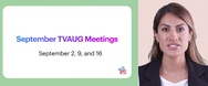Our September TVAUG Meetings